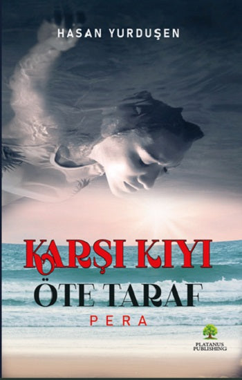 Karşı Kıyı Öte Taraf