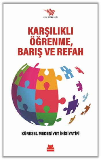 Karşılıklı Öğrenme, Barış ve Refah