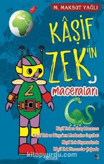 Kaşif Zek’in Maceraları