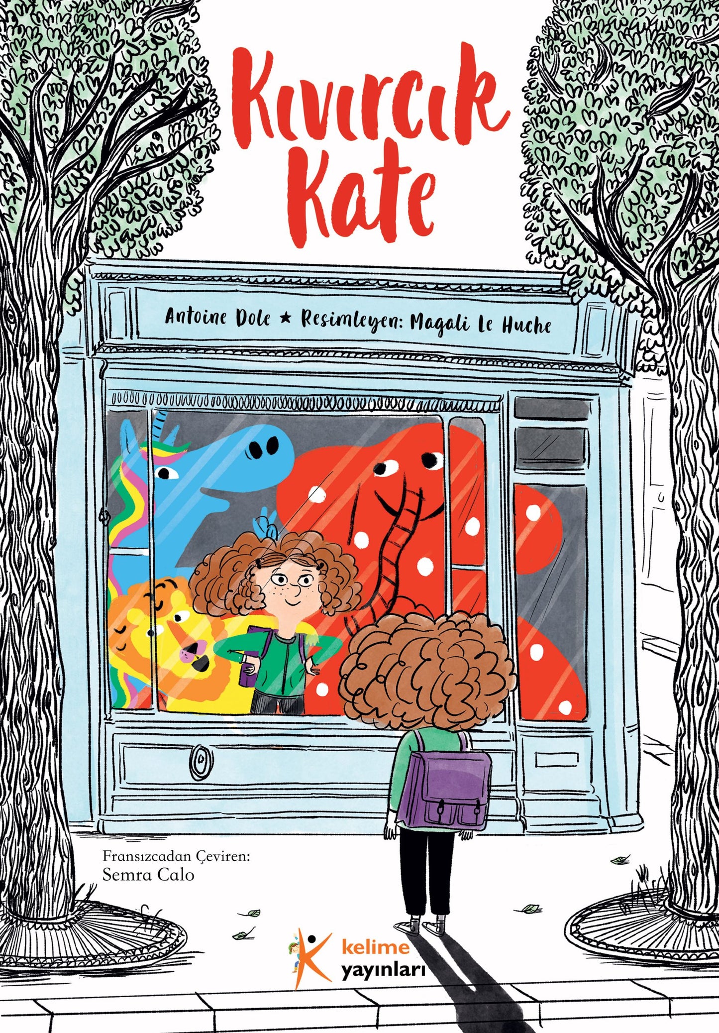 Kıvırcık Kate - Antoine Dole | Özsaygı ve Benlik Algısı Kitabı