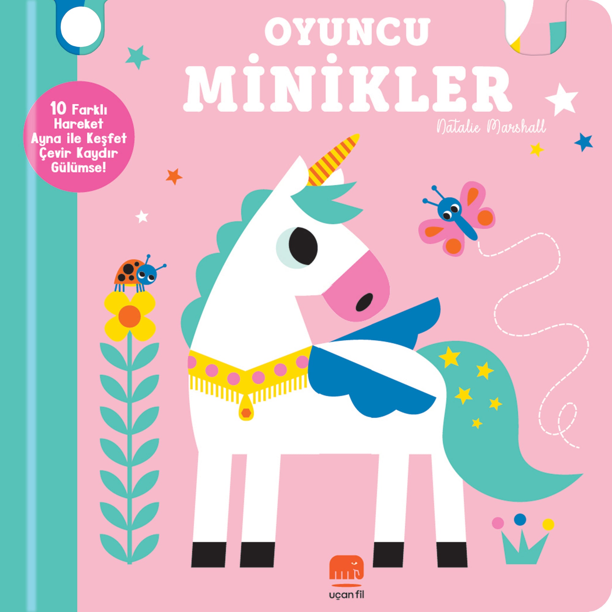 Kaydır und Gülümse Oyuncu Minikler (Ciltli)