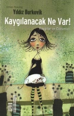 Kaygılanacak Ne Var! - mezetto