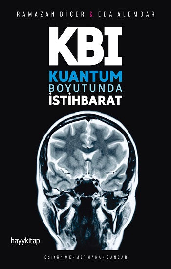 KBI: Kuantum Boyutunda İstihbarat