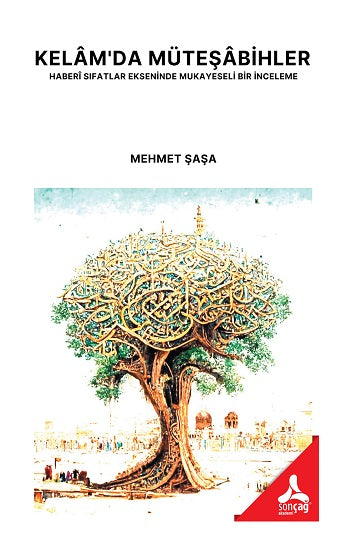 Kelam'da Müteşabihler Haberi Sıfatlar Ekseninde Mukayeseli Bir İnceleme