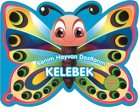 Kelebek - Benim Hayvan Dostlarım (Çitli)