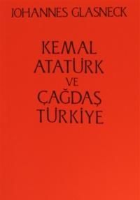 Kemal Atatürk ve Çağdaş Türkiye - Onur Yayınları Kitap