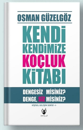 Kendi Kendimize Koçluk Kitabı