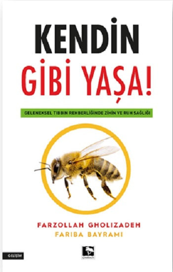 Kendin Gibi Yaşa!