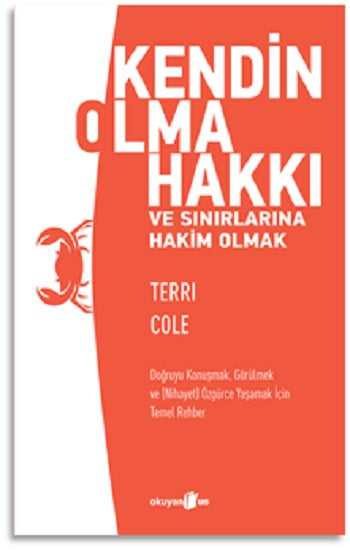 Kendin Olma Hakkı ve Sınırlarına Hakim Olmak