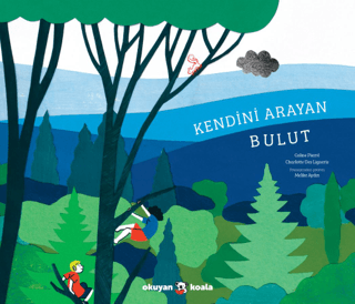 Kendini Arayan Bulut – Coline Pierre – Okuyan Koala – kitap kapağı