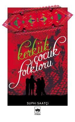 Kerkük Çocuk Folkloru - Ötüken Neşriyat Kitap