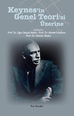 Keynes'in Genel Teorisi Üzerine