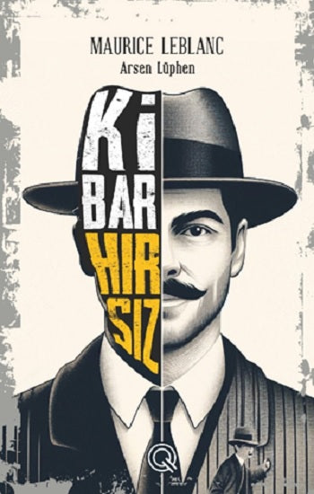 Kibar Hırsız (Poster Hediyeli) (Ciltli)