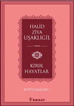 Kırık Hayatlar -Bütün Eserleri 3