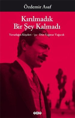 Kırılmadık Bir Şey Kalmadı - mezetto
