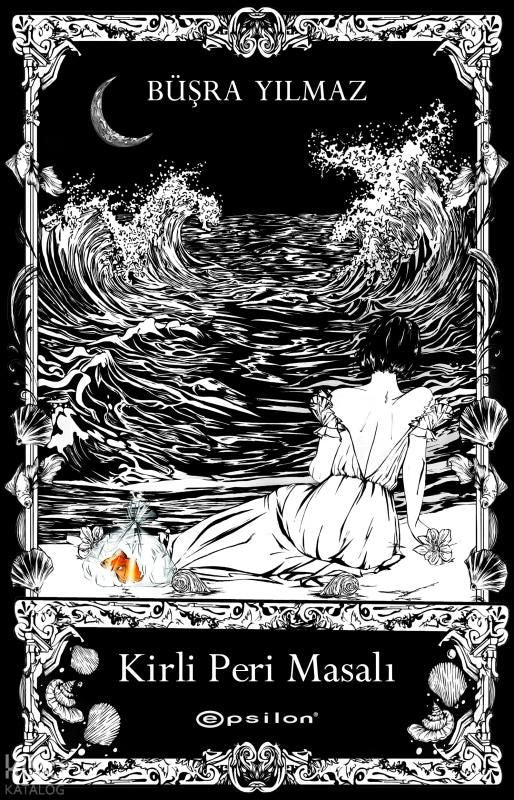 Kirli Peri Masalı - Epsilon Yayınları Kitap