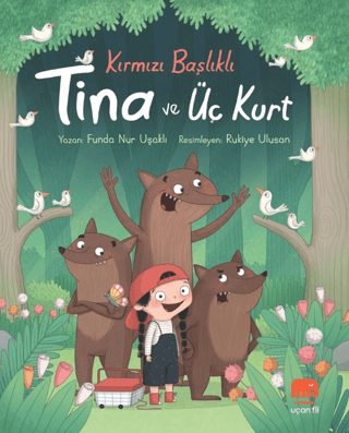 Kırmızı Başlıklı Tina ve Üç Kurt - Uçan Fil Yayınları Kitap