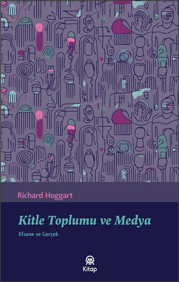 Kitle Toplumu ve Medya