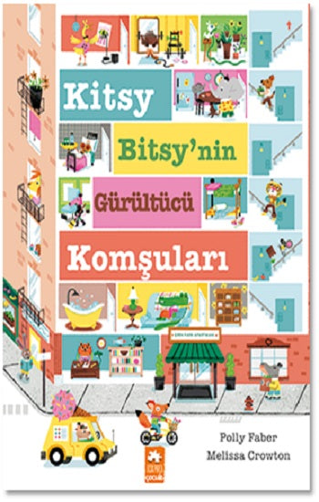 Kitsy Bitsy’nin Gürültücü Komşuları