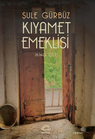 Kıyamet Emeklisi - İkinci Cilt