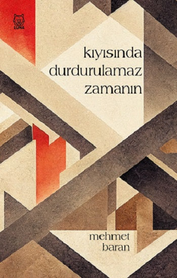 Kıyısında Durdurulmaz Zamanın