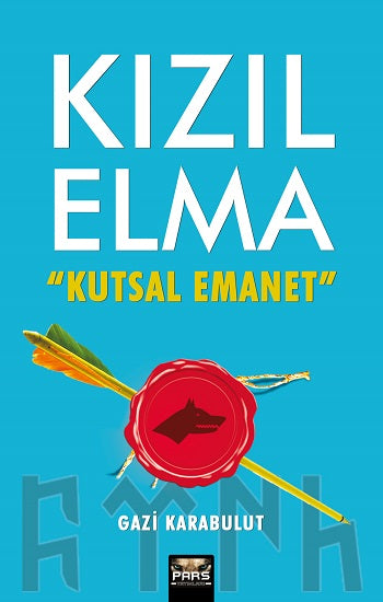 Kızıl Elma Kutsal Emanet