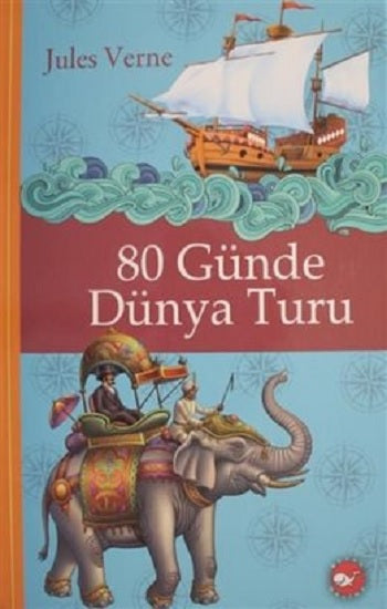 Klasikleri Okuyorum - 80 Günde Dünya Turu (Ciltli)
