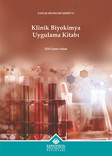 Klinik Biyokimya Uygulama Kitabı