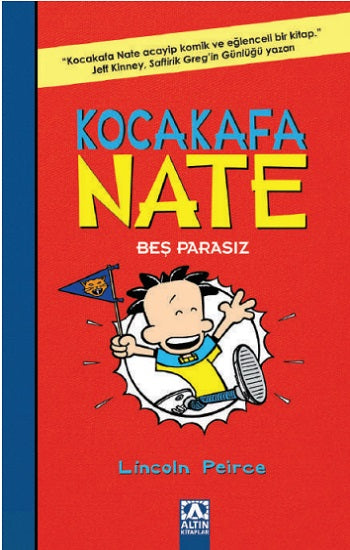Kocakafa Nate - 4 Beş Parasız