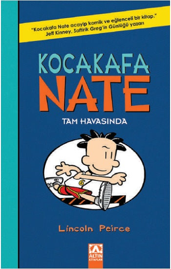 Kocakafa Nate - 6 Tam Havasında