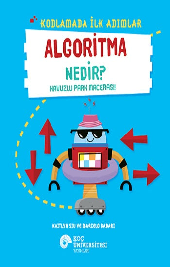 Kodlamada İlk Adımlar - Algoritma Nedir?