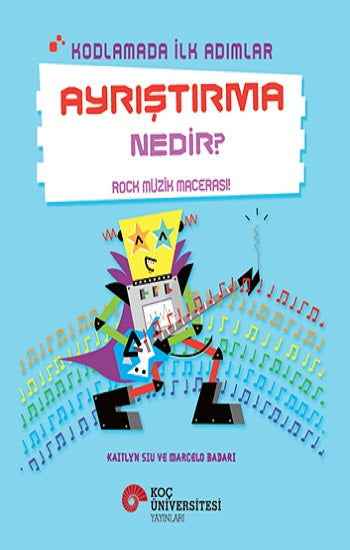 Kodlamada İlk Adımlar - Ayrıştırma Nedir?