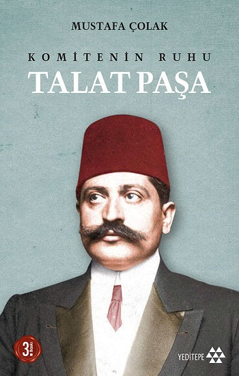 Komitenin RuhuTalat Paşa
