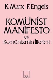Komünist Manifesto ve Komünizmin İlkeleri - mezetto