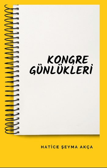 Kongre Günlükleri - Platanus Publishing Kitap