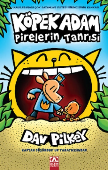 Köpek Adam-5  Pirelerin Tanrısı