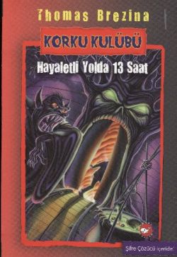 Korku Kulübü - Hayaletli Yolda 13 Saat - mezetto