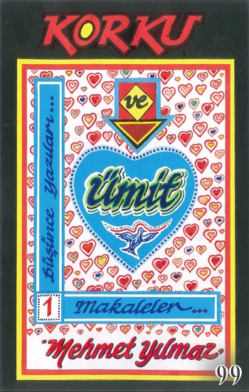 Korku Ve Ümit Düşünce Yazıları 1