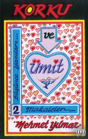 Korku Ve Ümit Düşünce Yazıları 2