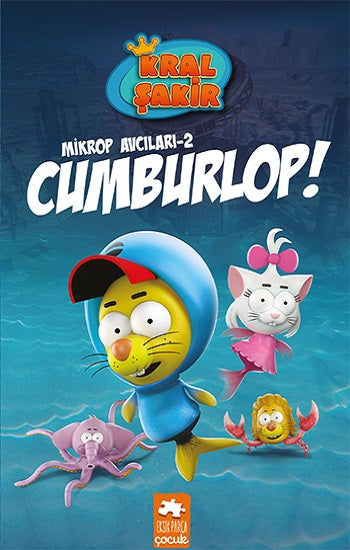 Kral Şakir Mikrop Avcıları 2 - Cumburlop (Çiltli)