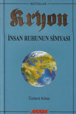 Kryon: 3. Kitap İnsan Ruhunun Simyası - mezetto