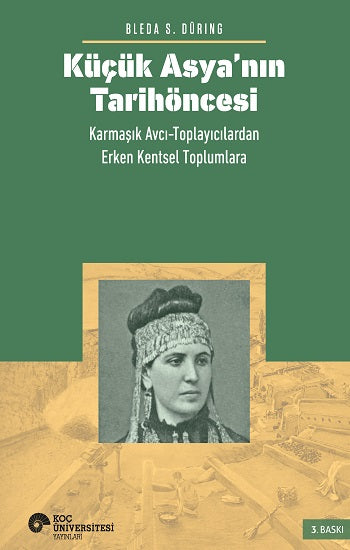 Küçük Asya’nın Tarih Öncesi