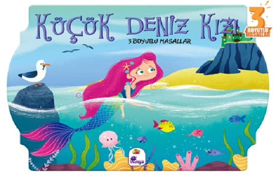 Küçük Deniz Kızı - 3 Boyutlu Masallar (Ciltli)