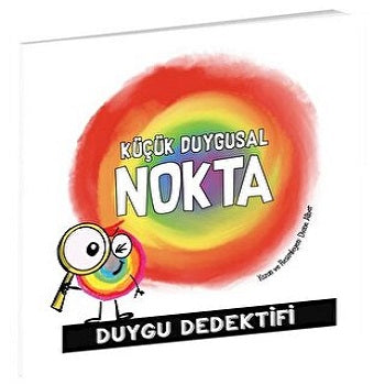 KÜÇÜK DUYGUSAL NOKTA DUYGU DEDEKTİFİ