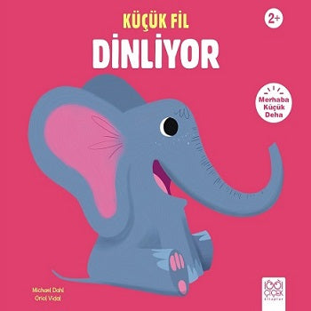 Küçük Fil Dinliyor - Merhaba Küçük Deha