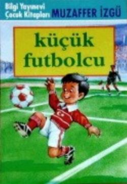 Küçük Futbolcu - mezetto