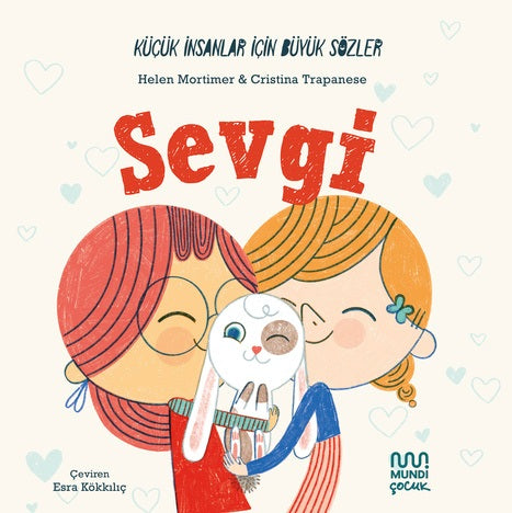 Küçük İnsanlar İçin Büyük Sözler: Sevgi