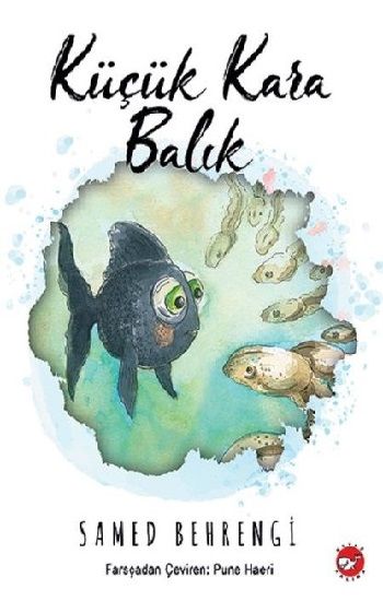 Küçük Kara Balık - Beyaz Balina Yayınları Kitap