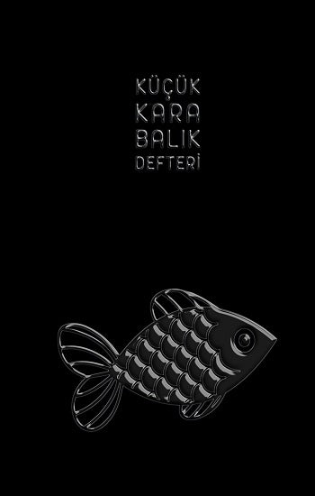 Küçük Kara Balık Defteri (Ciltli)