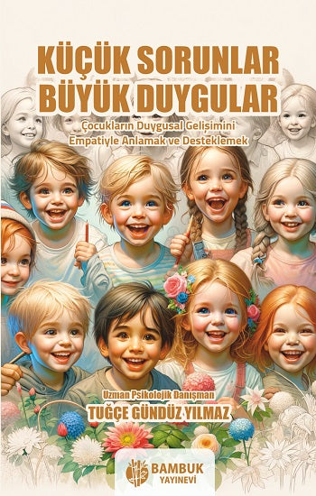 Küçük Sorunlar, Büyük Duygular